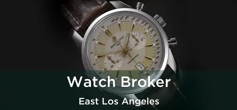 Watch Broker East Los Angeles